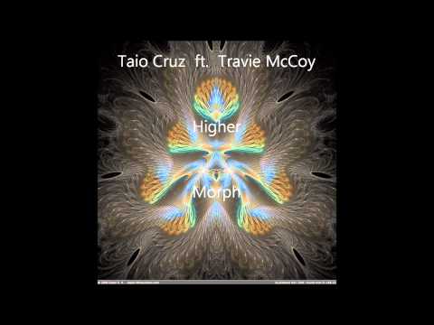 Taio Cruz ft. Travie McCoy - Higher - Morph