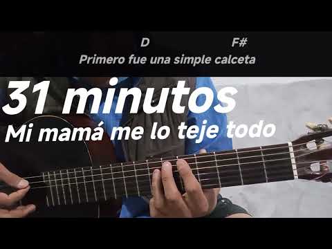 Mi Mamá Me Lo Teje Todo - 31 minutos