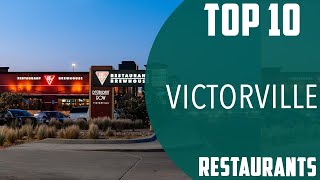 Top 10 Best Restaurants to Visit in Victorville, California | USA - English