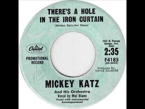 Mickey Katz and Orchestra with Mel Blanc- There's A Hole In The Iron Curtain