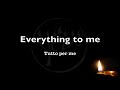 Everything To Me - Fred Hammond (musica con testo e traduzione)