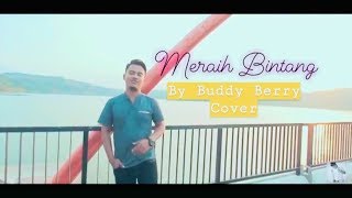 Download lagu Via Vallen - Meraih Bintang - Buddy Berry Cover |  Theme Song Of Asian Games 2018 mp3