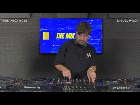 TheMixBox #056 - Miguel Payda