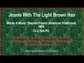 Jeanie With The Light Brown Hair Traditional Lyrics Music