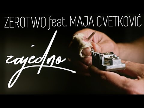 ZeroTwo feat. Maja Cvetković (E-Play) - Zajedno