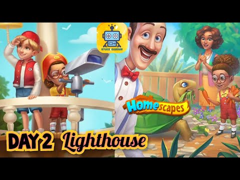 Homescapes Story: Day 2 -  Lighthouse - The Lake House - 2nd House