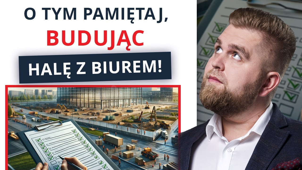 Budowa HALI z BIUREM - jak się do niej przygotować? | Carcon