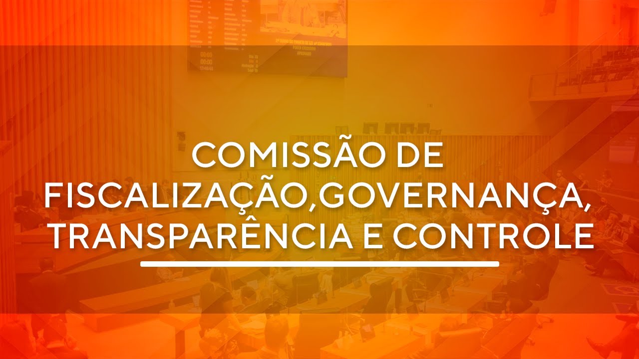 Audiência Pública - CFGTC - Comissão de Fiscalização, Governança, Transparência - 10H00 - 05/12/2024
