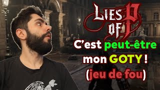 Pourquoi Lies of P est un très bon jeu /20