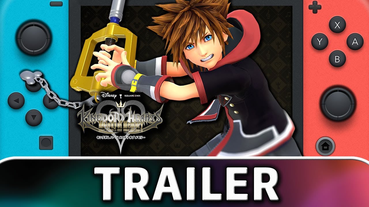 Kingdom Hearts Melody of Memory Nintendo Switch Trailer