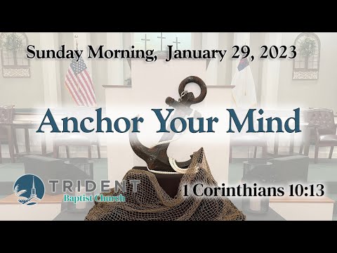 2023 01 29 AM Anchor Your Mind