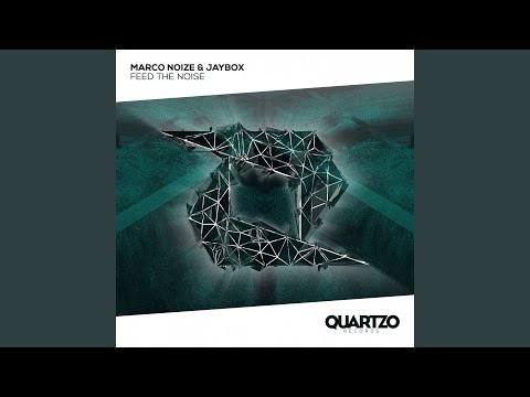 Feed The Noise (Extended Mix)