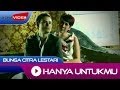 Bunga Citra Lestari - Hanya Untukmu | Official ...