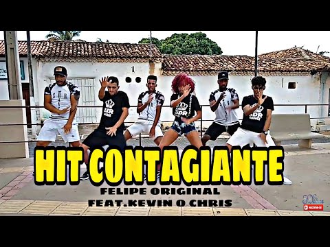 HIT CONTAGIANTE - Felipe Original feat Kevin o Chris