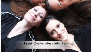 Tirzah Quartet plays John Zorn   Shabbos Noir