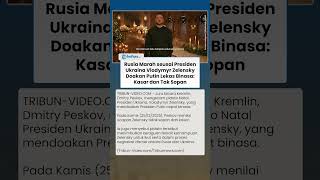 Rusia Kecam Presiden Ukraina Zelensky yang Doakan Putin Lekas Binasa: Kasar dan Tak Sopan
