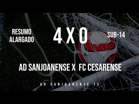 🔴 Highlights ✔ Sub-14 ⚽ AD Sanjoanense x FC Cesarense - 15ª Jornada