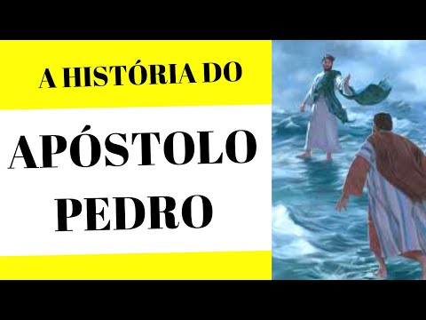 A HISTÓRIA DO APÓSTOLO PEDRO