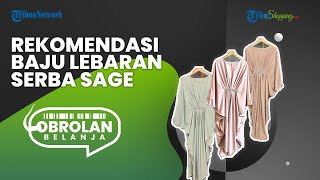 Rekomendasi Baju Lebaran Warna Sage Green yang Lagi TREN di Kalangan Milenial