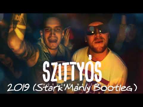 Horus x Marcus - Szittyós 2019 (Stark'Manly Bootleg)