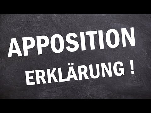 Apposition Erklärung - einfach erklärt !