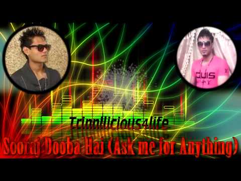 NEVAL B & D.Rampersad INDI-ART - Sooraj Dooba Hai [ Ask me for Anything ] 2015 Bollywood Remix