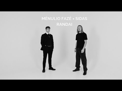 MĖNULIO FAZĖ x SIDAS - RANDAI