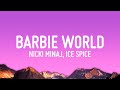 Nicki Minaj & Ice Spice – Barbie World (Lyrics)