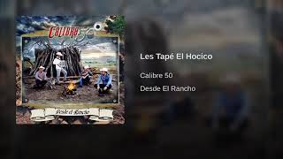 Les Tapé El Hocico - Calibre 50