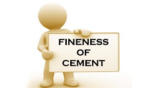 Fineness of cement