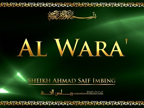 Al Wara'  -  Sheikh Ahmad Saif Imbing
