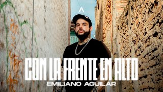 Con La Frente En Alto Lyrics English Translation