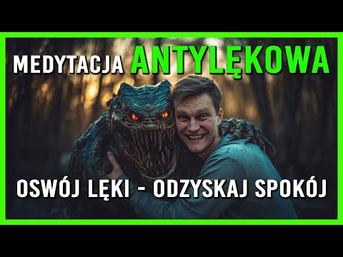 Medytacja na Lęk i Niepokój | Prowadzona | Głos Męski