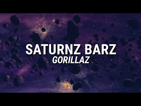 Gorillaz - Saturnz Barz Lyrics