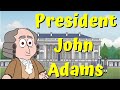 John Adams: 2nd President