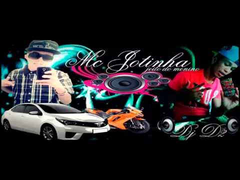 Mc Jotinha - Jeito do menino  ♪ (8*
