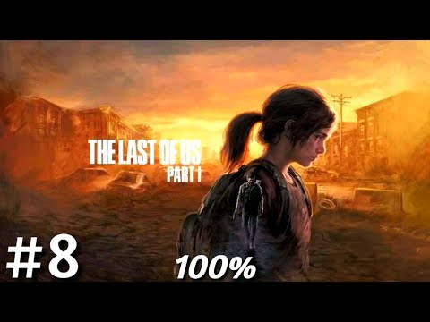Zagrajmy w The Last of Us Part 1 PL (100%) odc. 8 - Gwoździobomba | Hard