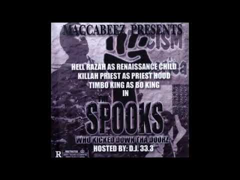 MACCABEEZ PRESENTS THE SPOOKS THAT KICKED DOWN THE DOORS HOSTED BY DJ 33.3 Wu-Tang Clan/HellRazah