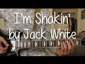 How to Play "I'm Shakin" by Jack White on Guitar ...