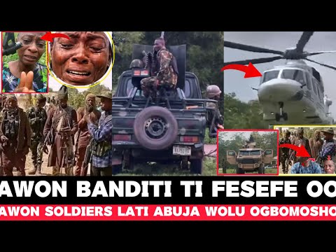 😭Haa! OGUN TI SELE O: EWO BI AWON OGA SOLDIER LATI ABUJA SE BALE SI ILU OGBOMOSHO LATI KOJU BANDITI