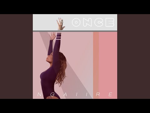 download lagu mp3 mp4 Once Lyrics Ngaiire, download lagu Once Lyrics Ngaiire gratis, unduh video klip Once Lyrics Ngaiire