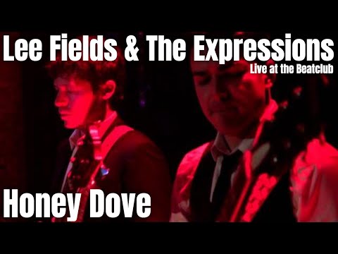 Lee Fields & The Expressions - Honey Dove - Live @ The Beatclub, Dordrecht
