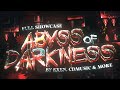 Abyss Of Darkness FULL OFFICIAL SHOWCASE REDECORATED VERSION