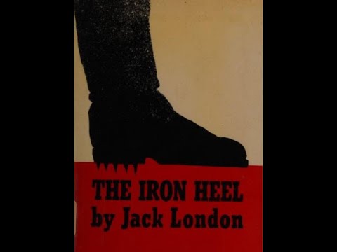 The Iron Heel by Jack London - FULL Audiobook