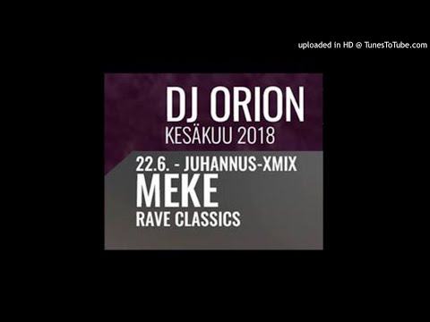 DJ Meke - Rave Classics XmiX [Radio YleX 2018 - Hosted by DJ Orion]