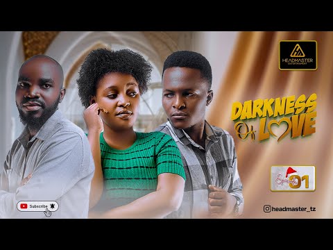 DARKNESS OF LOVE  💞  [01] / Love story 💕 💕