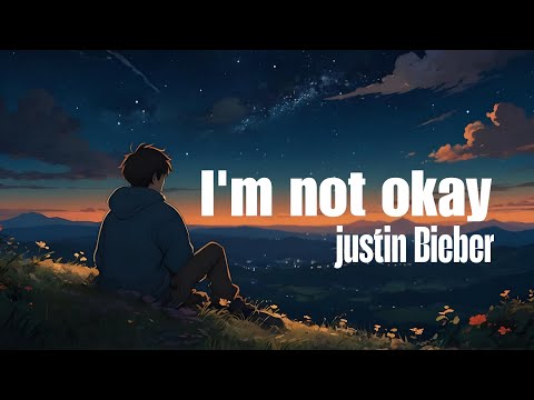 I'm not okay Justin Bieber | New Song