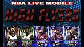 103 JA & 101 ZION ! HIGH FLYERS WITH NO DUNK PACKAGE?  NBA LIVE MOBILE ! NBA LIVE !
