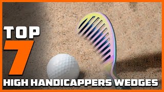 Best Wedges for High Handicappers in 2025 | Top Picks for Improvement