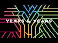 Years and Years - Worship - YouTube